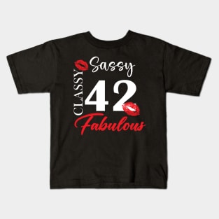 Sassy classy fabulous 42, 42th birth day shirt ideas,42th birthday, 42th birthday shirt ideas for her, 42th birthday shirts Kids T-Shirt